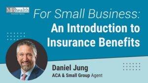 Understanding the Importance of Small Business Health Insurance